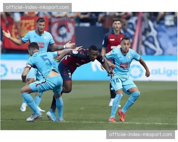 赫罗纳3-1逆转奥萨苏纳,联赛主场豪取十连胜 赫罗纳3-1逆转奥萨苏纳,联赛主场豪取十连胜